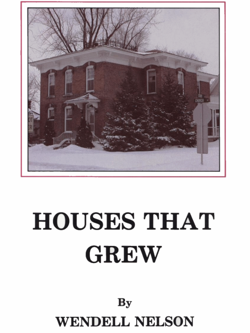 Title details for Houses That Grew by Wendell Nelson - Available